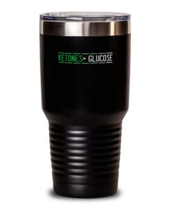 Tumbler 30oz Edelstahl Isoliert Lustige Ketone Glukose Diät - perfekt für Ketogene Diätzonen