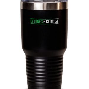 Tumbler 30oz Edelstahl Isoliert Lustige Ketone Glukose Diät - perfekt für Ketogene Diätzonen
