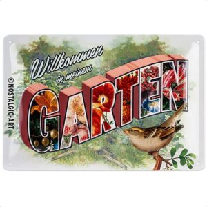 Nostalgic-Art Retro Blechschild Für Garten-Freunde - Willkommen in meinem Garten Geschenk-Idee 20x30cm Vintage Design Me
