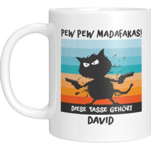Pew Pew Madafakas - personalisierte Kaffeebecher mit Namen - Büro Geschenkidee - Weiss | Pew Pew Madafakas - Katzen Mem