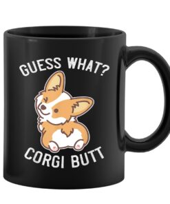 PUHEI HUYAW Guess What Corgi Butt 325 ml Keramikbecher - lustige, niedliche Geburtstagsgeschenke für Corgi-Hundeliebhabe
