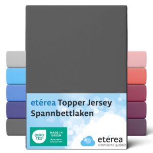 Etérea Jersey Topper Spannbettlaken 100% Baumwolle - Oekotex Spannbetttuch für 5-10 cm Steghöhe - Oekotex MADE IN GREEN