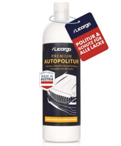 LICARGO Premium Autopolitur mit Langzeit-Schutz - intensive Farbauffrischung & Tiefenglanz - Politur Auto Schwarz, Weiß,