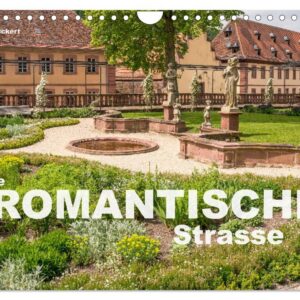 CALVENDO Romantische Strasse 2026 Wandkalender: 13 Fotos für/jsu Ferien DUI Fernitz DIN A4 Quer